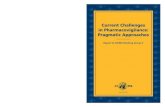 CIOMS publications may be obtained directly from CIOMS ... · Current Challenges in Pharmacovigilance: Pragmatic Approaches Report of CIOMS Working Group V Geneva 2005 CIOMS Current
