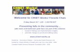 Welcome to CHNET-Works! Fireside Chatsaix1.uottawa.ca/~nedwards/chru/Other readings/march_31_06.pdf · Welcome to CHNET-Works! Fireside Chats ... 1991; Sjorgen & Bjornstig, 1991;