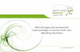 Menorrhagia and postpartum haemorrhage in women …€¦ ·  · 2015-09-21Menorrhagia and postpartum haemorrhage in women with rare ... Etiologies of acute abnormal uterine bleeding