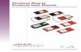 Terminus Plug-In Products User Manual - Janus RC terminal uses Telit module GE865, Firmware version 10.00.003 Please refer to Telit’s website at for the latest information on the