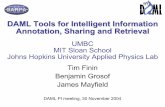 DAML Tools for Intelligent Information Annotation, Sharing ... · 0 DAML Tools for Intelligent Information Annotation, Sharing and Retrieval. UMBC. MIT Sloan School. Johns Hopkins