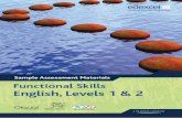 Sample Assessment Materials Functional Skills …sample+English+levels+1+and+2.pdfEnglish at Levels 1 and 2 Sample Assessment Materials © Edexcel Limited 2010 Turn over English Level
