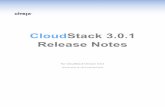 CloudStack 3.0.1 Release Notes - Accelerite Support · CloudStack 3.0.1 Release Notes For CloudStack Version 3.0.1 Revised May 10, 2012 6:09 PM Pacific