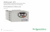 Altivar 21 - Schneider Electric€¢ Read and understand this manual before installing or operating th e Altivar 21 (ATV21) drive. Installation, adjustment, repair, and maintenance