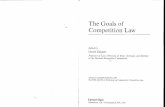 The Goals of Competition Law - I-ASK · for the objectives of competition law ... Conference on the Goals of Competition Law, in Bonn, ... nan Act~ to be found atAuthors: Daniel ZimmerAffiliation: