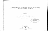 INTERNATIONAL TRADE LAW AND THE WTO - USQ … · INTERNATIONAL TRADE LAW AND THE WTO . Editors . ... ASA . esearches in areas . University Bangladesh. ... international trade law
