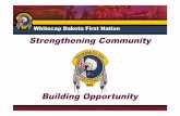 WDFN Governance (Current-March 5, 2011) · 3/7/2011 · Whitecap Dakota First Nation ... Whitecap Trail Gas Bar & Confectionary 23 23. ... • Feasibility study and business plan