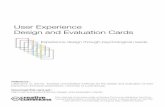 User Experience Design and Evaluation Cards - … · User Experience Design and Evaluation Cards ... of positive experiences with interactive systems or products. ... Brand & Marketing