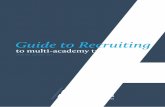 to multi-academy trust boards€¦ · 03 ACADEMY AMBASSADORS | GUIDE TO RECRUITING MULTI-ACADEMY TRUST BOARDS Getting Started It should normally be the chair of …