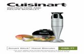 INSTRUCTION AND RECIPE BOOKLET - cuisinart.com · Smart Stick® Hand Blender ... SaVE tHESE InStrUCtIonS For HoUSEHoLD USE onLY NOTICE This appliance has a polarized plug (one blade