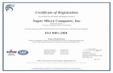 Certificate of Registration Super Micro Computer, Inc · Certificate of Registration This certifies that the Quality Management System of Super Micro Computer, Inc 980 Rock Avenue
