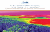 SPE Thermal Well Integrity and Design Symposium€¦ · 23–25 November 2015 ... effects of thermal cycling on the cement sheath and between casing strings. ... conditions that result