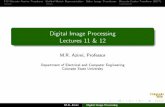 Digital Image Processing Lectures 11 & 12 · 2-D Discrete Fourier Transform Uni ed Matrix RepresentationOther Image Transforms Discrete Cosine Transform (DCT) Digital Image Processing