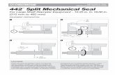 INSTALLATION INSTRUCTIONS Split Mechanical Seal · 14 - Stuffing Box Gasket 15 ... 17 - Spring, Auxiliary 18 - Socket Head Cap Screw (W) 19 - Flat Washer 20 - Centering Button 21