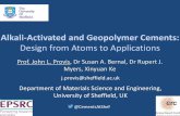 Alkali-Activated and Geopolymer Cements - American ... · Alkali-Activated and Geopolymer Cements: Design from Atoms to Applications Prof. John L. Provis, Dr Susan A. Bernal, Dr Rupert