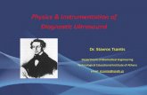 Physics & Instrumentation of Diagnostic Ultrasoundhsumb.gr/gr/EUROSON_SCHOOL_14_PRESENTATIONS/Room1/15_Feb...References • WR Hedrick, DL Hykes, DE Starchman, Ultrasound Physics and