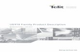 UE910 Family Product Description - ec-mobile.ru Family Product Description 80412ST10117A - Rev.1 – 2013-03-21 Reproduction forbidden without written authorization from Telit Communications