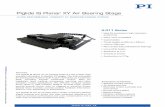 PIglide IS: Planar XY Air Bearing Stage - PI USA · Machine bases ... laser marking , microscopy ... Spherical, Automation, Precision Positioning, Motion, PI Technology, PIglide,