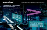 Regulatory Change Management - Accenture€¦ · 4 Existing Regulatory Change Management Models 1. Single ownership The first model is single ownership, in which the end-to-end regulatory