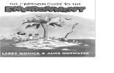 Cartoon Guide to the Environment - Lake County · LARRY GONICK & Author of The Cartoon History of the Universe ALICE OUTWATER