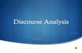 Discourse Analysis - KSU Facultyfac.ksu.edu.sa/sites/default/files/4_discourse_analysis_.pdf · Violating the maxim of quantity ! I don’t know if you know this already, but the