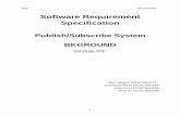 Software Requirement Specification - Department of ...cs5100295/reports/pubsub.pdf · Software Requirement Specification Publish ... Shantanu 2010CS50295 Utkarsh 2010CS50299. SRS