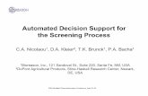Automated Decision Support for the Screening …cisrg.shef.ac.uk/shef2004/talks/CNicolaou.pdf2004 Sheffield Chemoinformatics Conference, April 21-23 Automated Decision Support for