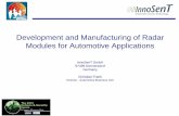 Development and Manufacturing of Radar Modules …eumwa.com/documents/presentations/presentation-christian-frank.pdfDevelopment and Manufacturing of Radar Modules for Automotive Applications