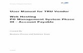user manual for vendor payment - truchinaportal.com vendor_payment.pdf · Web Hosting - PO Management System Phase III User Manual User Manual for TRU Vendor Web Hosting PO Management
