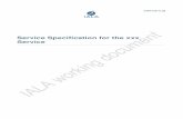 ENAV20-9.26 Service Specification Template - IALA AISM€¦ ·  · 2017-03-08specification document shall not describe the details of a specific ... This service specification template