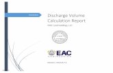 Discharge Volume Calculation Report . Discharge Volume Calculation Report . CMC Land Holdings, LLC. Michael C. Mitchell, P.E. 10/25/2016 9:42:47 AMExhibit 9