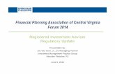 Financial Planning Association of Central Virginia Forum 2014 · misleading marketing and advertising, conflicts, suitability, churning, and the use of potentially misleading designation