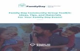 Family Day Community Group Toolkit: Ideas, Tips, … Day Community Group Toolkit: Ideas, Tips, and Materials For Your Family Day Event! 2 Introduction to the Family Day Community Group