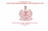 GOVERNMENT OF GOA DISASTER MANAGEMENT RESPONSE PLAN ·  · 2017-01-19GOVERNMENT OF GOA . DISASTER MANAGEMENT RESPONSE PLAN DIRECTORATE OF FIRE & EMERGENCY SERVICES ST. INEZ ... -fire.goa@nic.inEmail:
