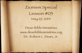 Zionism Special Lesson #03 - deanbible.org · Michael Solomon Alexander ... Zvi Hirsch Kalisher ... of the Zionist idea.” ! ~Nahum Sokolow “George Eliot” Mary Ann Evans 1845–1931.