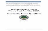 Accountability Under Title I, Part A of the ESEA ... ACCOUNTABILITY – FAQS U.S. DEPARTMENT OF EDUCATION . Accountability Under Title I, Part A of the ESEA . Frequently Asked Questions