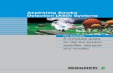 Aspirating Smoke Detection (ASD) Systems - Hall Alarms€¦ · Aspirating Smoke Detection (ASD) Systems Fire Detection A complete guide for the fire system specifier, designer ...