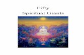 Fifty Spiritual Giants - kirpalsingh.orgkirpalsingh.org/Booklets/Spiritual_Giants.pdf · Spiritual Giants . Contents 1. ... we don't even recognize: a blue sky, white clouds, green