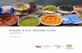FAIR TAX MONITORSUB ITLE - Home | Global Alliance … from Oxfam Bangladesh who significantly contributed to the study’s successful completion. 3 | Page Fair Tax Monitor The Fair