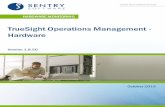 TrueSight Operations Management - Hardware Sentry 1.9 · 9 TrueSight Operations Management - Hardware Version 1.9.50 Improved Platforms Cisco • Non-port components for Cisco Ethernet
