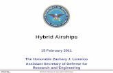 Hybrid Airships - acq.osd.mil · Hybrid Airships 02/15/2011 Page-2 Distribution Statement A: Approved for Public Release AT&L Organization DIRECTOR, SPECIAL PROGRAMS Maj …
