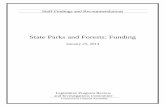State Parks and Forests: Funding Parks and Forests Funding Staff...PRI Staff Findings and Recommendations Highlights January 2014 State Parks and Forests: Funding Background In June