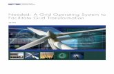 Needed: A Grid Operating System to Facilitate Grid ... · This white paper was prepared by Arshad Mansoor and Clark ... A Grid Operating System to Facilitate Grid ... System to Facilitate
