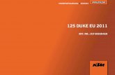 125 DUKE EU 2011 - KTMSHOP.se · CONTENT 125 DUKE EU 2011. ... KTM-Sportmotorcycle AG particularly reserves the right to modify any equipment, technical specifications, prices, colors,