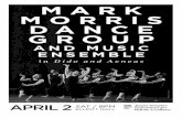 MARK MORRIS DANCE GROUP - Purdue University - …€¦ · The Mark Morris Dance Group is supported in part by public funds from the New York City ... Libretto: Nahum Tate Choreography:
