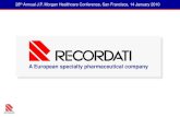 A European specialty pharmaceutical company - Recordati · A European specialty pharmaceutical company ... European pharmaceutical company ... hyperbilirubinemia caused by AB0 incompatibility.