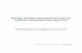 racism, Poverty And Inner City Health: Current Knowledge ... Poverty and Inner City Healt… · 1 | P a g e RACISM, POVERTY AND INNER CITY HEALTH: CURRENT KNOWLEDGE AND PRACTICES