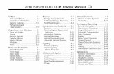 2010 Saturn OUTLOOK Owner Manual M - General … Saturn OUTLOOK Owner Manual M In Brief..... 1-1 Instrument Panel ... Traction Control M: Windshield Washer Fluid. vi Introduction 2