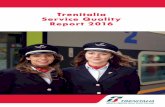 Trenitalia Service Quality Report 2016 Quality Report 2016. 33 ... railway undertakings are obliged ... (only the timetable in magazines). In-station information on train and track