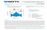 PRESSURE REDUCING CONTROL VALVE wt i h …media.wattswater.com/ES-F115-7.pdfPRESSURE REDUCING CONTROL VALVE wt i h SURGE CONTROL FEATURE Operations The Watts ACV Combination Pressure